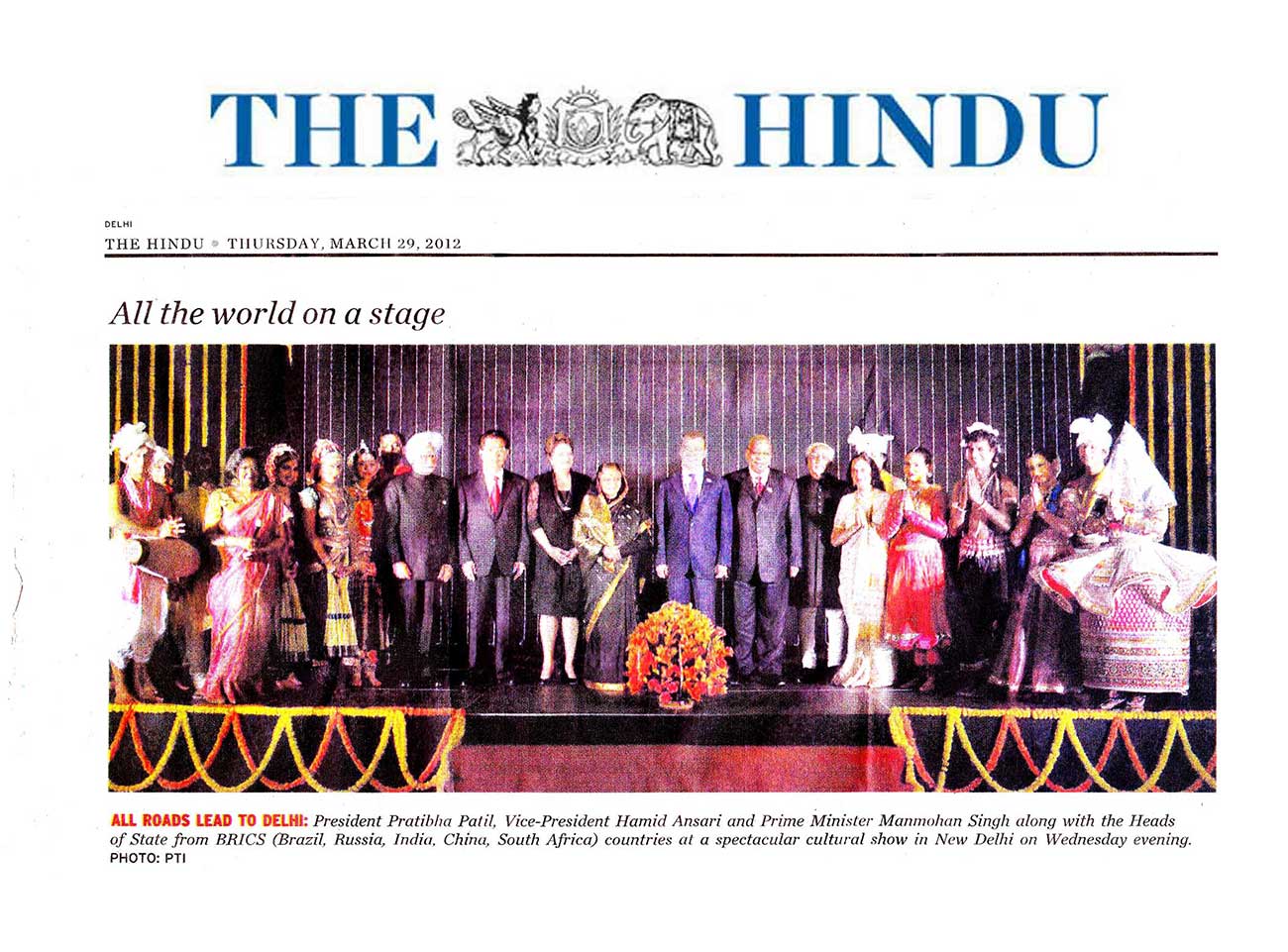 2012, March 29 : All the World on Stage, The Hindu.