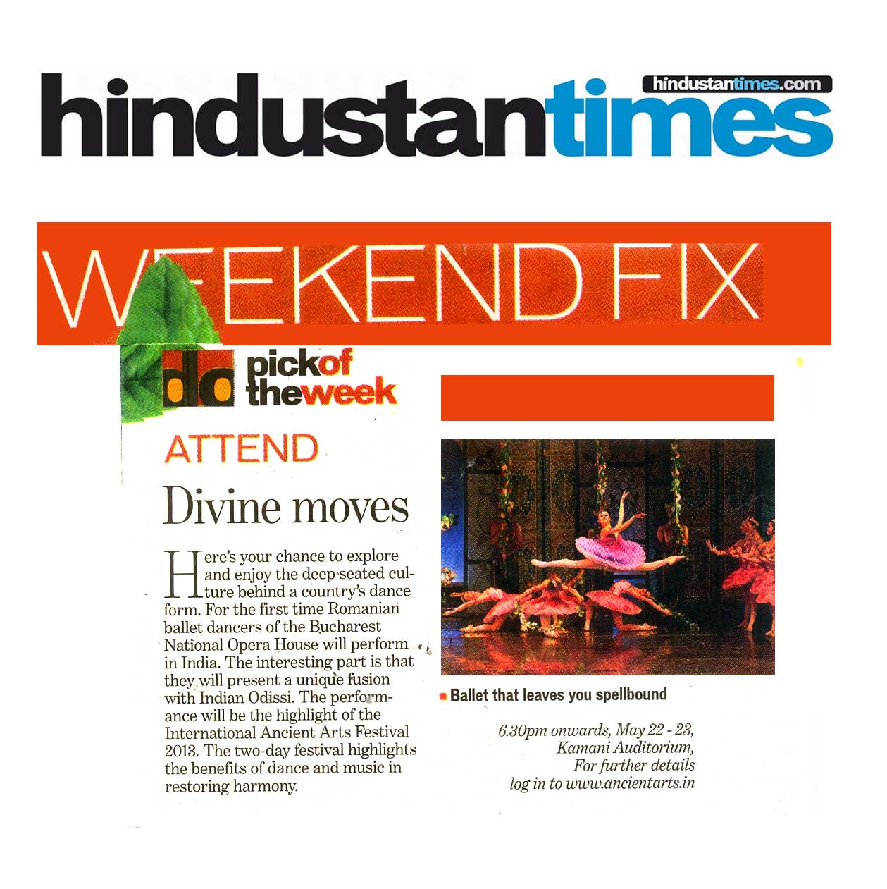 2013, May 18: Divine Moves, Hindustan Times.